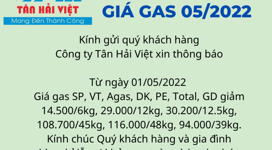 Biến động giảm giá gas 05/2022