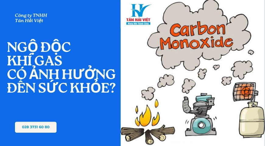 Ngộ Độc Khí Gas Ảnh Hưởng Như Thế Nào Đến Sức Khỏe